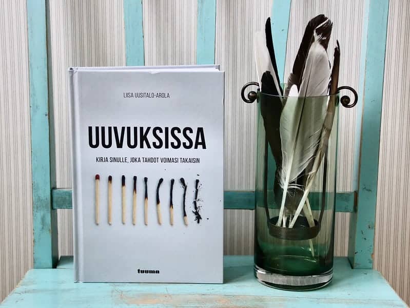 Liisa Uusitalo-Arola: Uuvuksissa - Kirja sinulle joka tahdot voimasi takaisin, Tuuma-kustannus Uuvuksissa kirja arvostelu Uupumus oireet toipuminen ehkäisy