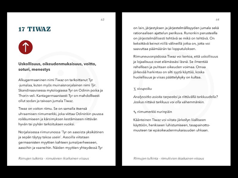 Riimujen käyttö Tiwaz riimu merkitys Riimujen tulkinta Viikinki riimut Soturin riimu